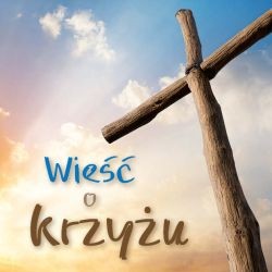 Wieść o krzyżu